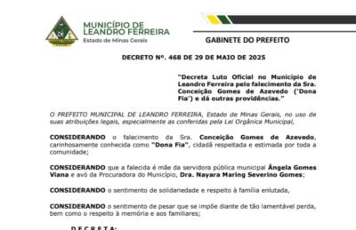 Luto Oficial no Município de Leandro Ferreira pelo falecimento da Sra. Conceição Gomes de Azevedo (‘Dona Fia’)